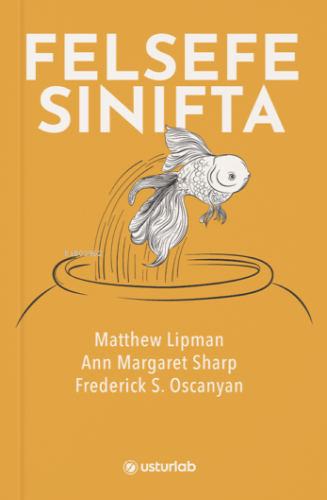 Felsefe Sınıfta | Matthew Lipman | Usturlab