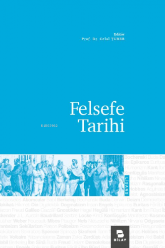 Felsefe Tarihi | Celal Türer | Bilimsel Araştırma Yayınları (Bilay)