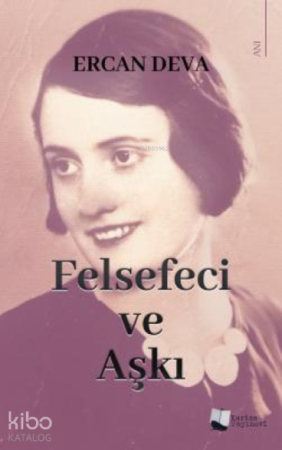 Felsefeci ve Aşkı | Ercan Deva | Karina Kitap