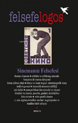 Felsefelogos Sayı: 55 Sinemanın Felsefesi | Kolektif | Umuttepe Yayınl