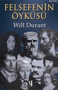 Felsefenin Öyküsü | Will Durant | İz Yayıncılık