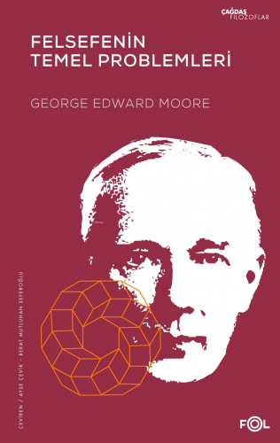 Felsefenin Temel Problemleri | George Edward Moore | Fol Kitap