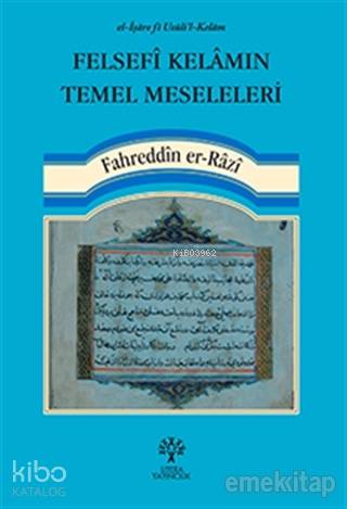 Felsefi Kelamın Temel Meseleleri | Fahreddîn Er-Râzî | Litera Yayıncıl