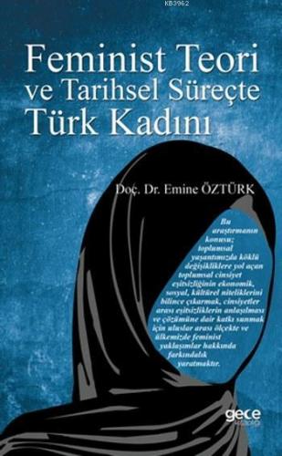 Feminist Teori ve Tarihsel Süreçte Türk Kadını | Emine Öztürk | Gece K