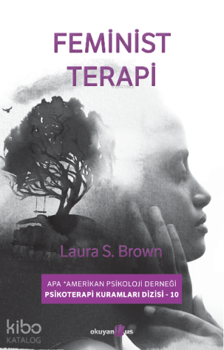 Feminist Therapy | Laura S. Brown | Okuyan Us Yayınları