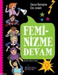 Feminizme Devam | Sassa Buregren | Güldünya Yayınları