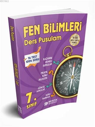 Fen Bilimleri Ders Pusulam 7. Sınıf 76 Test 1004 Soru | Kolektif | Mer