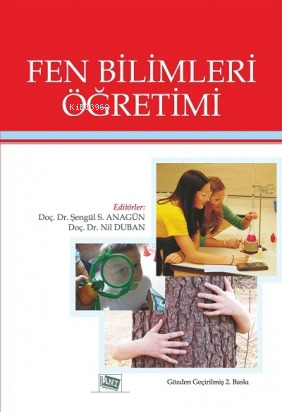 Fen Bilimleri Öğretimi | Şengül S. Anagün | Anı Yayıncılık