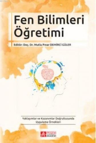 Fen Bilimleri Öğretimi | Kolektif | Pegem Akademi Yayıncılık