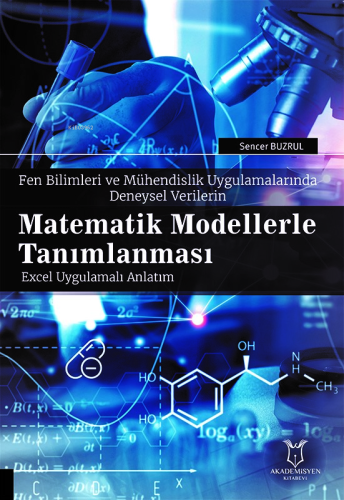 Fen Bilimleri ve Mühendislik Uygulamalarında Deneysel Verilerin Matema