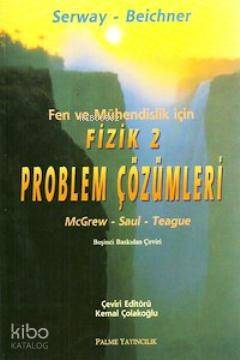 Fen ve Mühendislik için Fizik 2 - Problem Çözümleri | Ralph McGrew | P