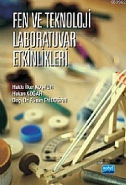 Fen ve Teknoloji Laboratuvar Etkinlikleri | Füsun Eyidoğan | Nobel Aka