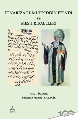 Fenarizade Muhyiddin Efendi ve Mesh Risaleleri | Ahmet İnanır | Sonçağ