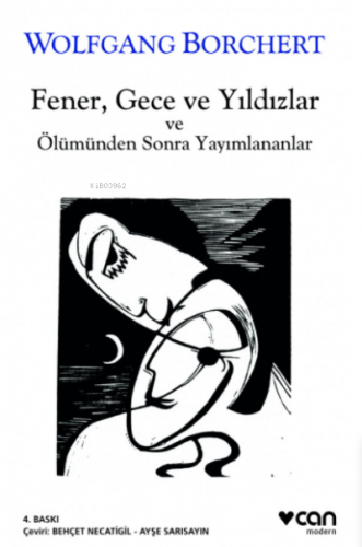 Fener, Gece ve Yıldızlar ve Ölümünden Sonra Yayınlananlar | Wolfgang B