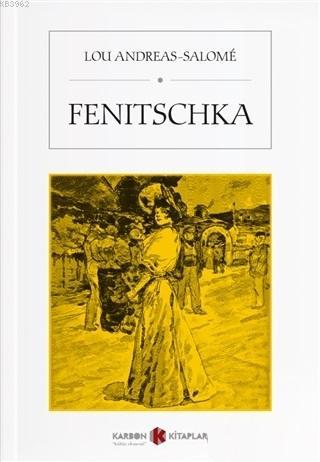 Fenitschka | Lou Andreas - Salome | Karbon Kitaplar