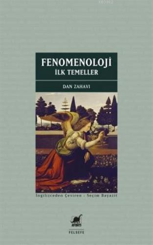 Fenomenoloji: İlk Temeller | Dan Zahavi | Ayrıntı Yayınları