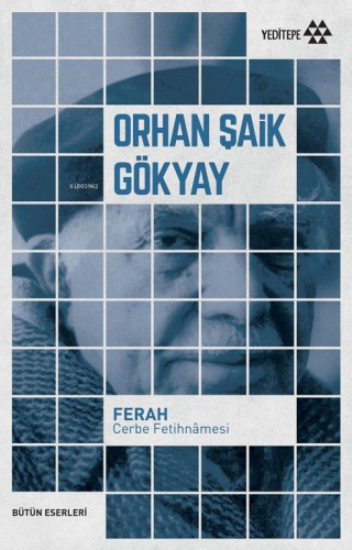 Ferah Cerbe Fetihnâmesi | Orhan Şaik Gökyay | Yeditepe Yayınevi