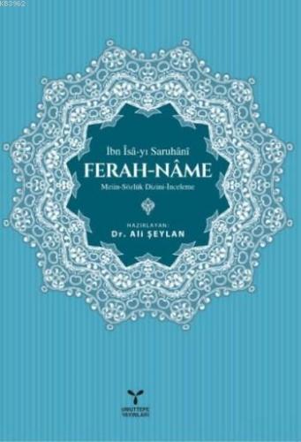 Ferah - Name; Metin-Sözlük Dizini İnceleme | İbn İsa Saruhani | Umutte