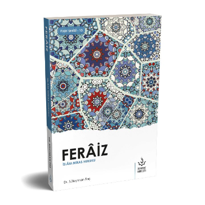 Feraiz – İslam Mirası Hukuku | Süleyman Taş | Nizamiye Akademi Yayınla