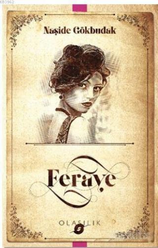 Feraye | Naşide Gökbudak | Olasılık Yayınları