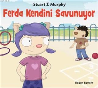 Ferda Kendini Savunuyor | Stuart J. Murphy | Doğan Çocuk