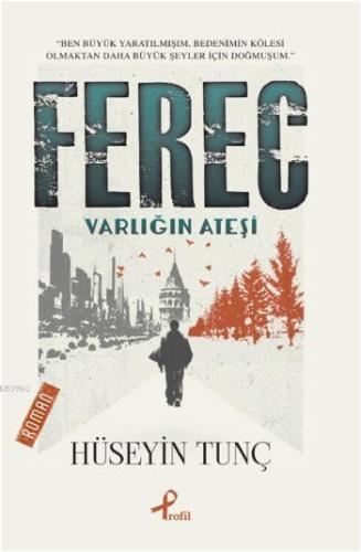 Ferec | Hüseyin Tunç | Profil Yayıncılık