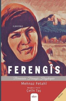 Ferengîs | Mehnaz Fetani | Sitav Yayınevi