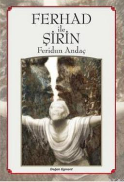 Ferhat ile Şirin | Feridun Andaç | Doğan Çocuk