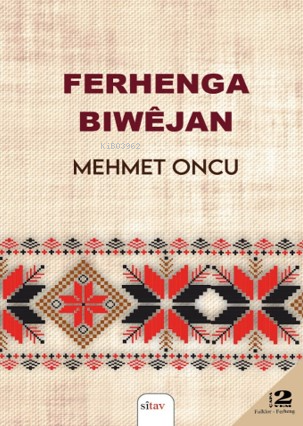 Ferhenga Bıwêjan | Mehmet Oncu | Sitav Yayınevi