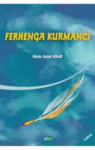 Ferhenga Kurmancî | Mela Seide Nivili | Sitav Yayınevi