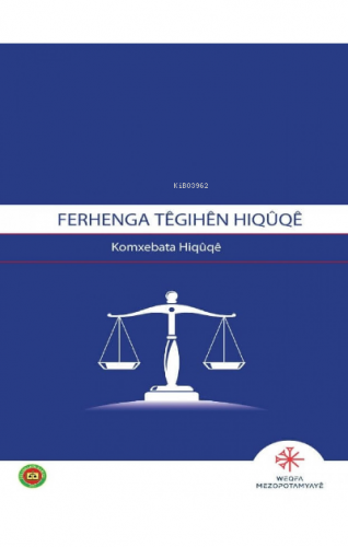 Ferhenga Têgihên Hiqûqê | Kolektif | Mezopotamya Vakfı Yayınları