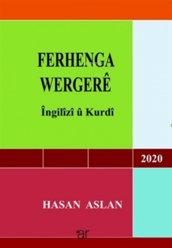 Ferhenga Wergere 2020;İngilizi u Kurdi | Hasan Aslan | Ar Yayınları