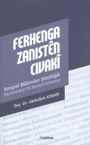 Ferhenga Zanısten Cıvaki Sosyal Bilimler Sözlüğü | Abdullah Kıran | Nu