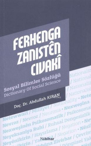 Ferhenga Zanısten Cıvaki Sosyal Bilimler Sözlüğü | Abdullah Kıran | Nu