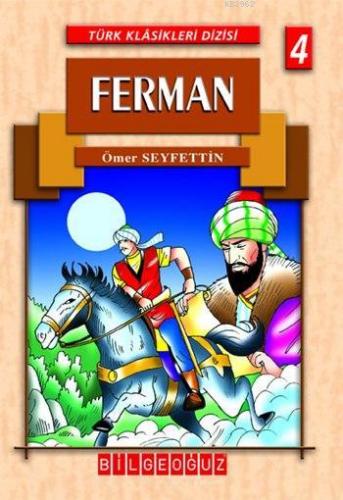 Ferman | Ömer Seyfettin | Bilge Oğuz Yayınları