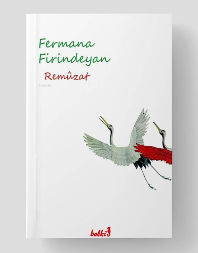 Fermana Firindeyan | Remüzat | Belki Yayınları