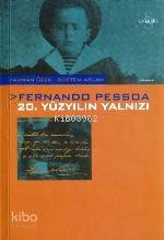 Fernando Pessoa 20. Yüzyılın Yalnızı | Adnan Özer | Everest Yayınları