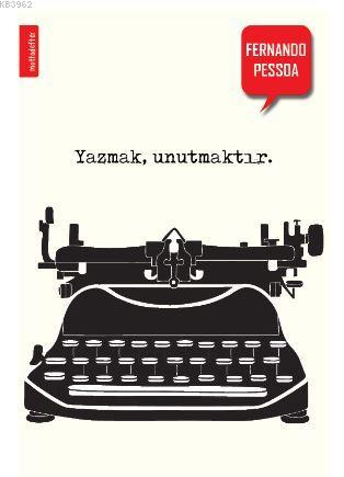 Fernando Pessoa Motto Defter | | Aylak Adam Hobi