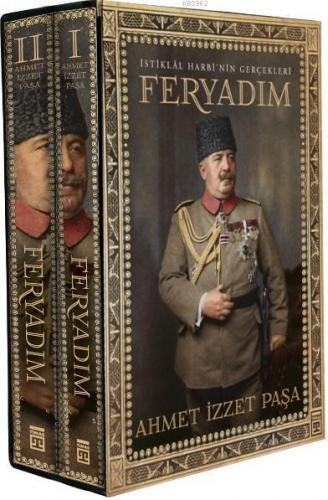 Feryadım I-II (2 Kitap) | Ahmet İzzet Paşa | Timaş Tarih