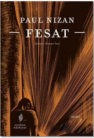 Fesat | Paul Nizan | Yordam Kitap