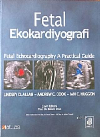 Fetal Ekokardiyografi | Lindsey D. Allan | Atlas Kitabevi