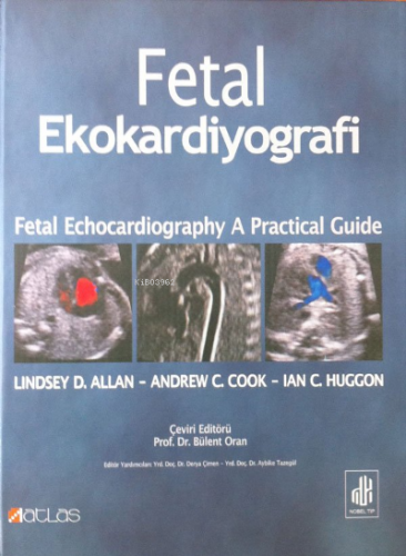 Fetal Ekokardiyografi | Süheyla Özkutlu | Akademisyen Kitabevi