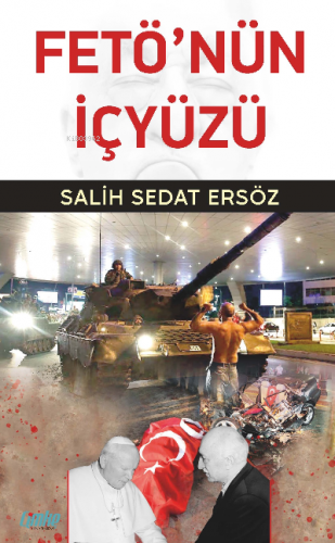 Fetö'nün İç Yüzü | Salih Sedat Ersöz | Çimke Yayınları