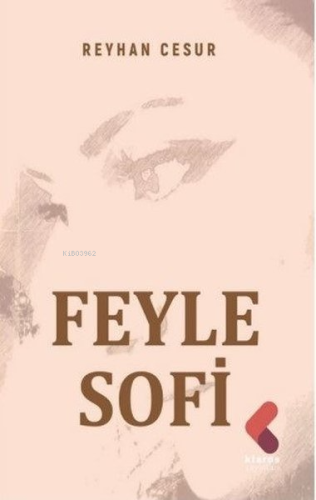 Feyle Sofi | Reyhan Cesur | Klaros Yayınları