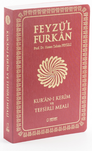 Feyzü'l Furkân Kur'ân-ı Kerîm ve Tefsirli Meali - Büyük Boy - İnce Cil