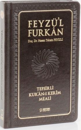 Feyzü'l Furkan; (Sadece Meal - Orta Boy - Deri Cilt) | Hasan Tahsin Fe