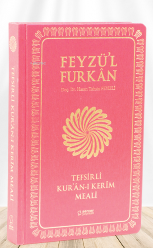 Feyzü'l Furkân Tefsirli Kur'ân-ı Kerîm Meali - Büyük Boy - İnce Cilt -