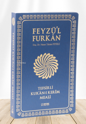 Feyzü'l Furkân Tefsirli Kur'ân-ı Kerîm Meali | Hasan Tahsin Feyizli | 