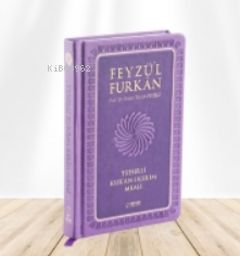 Feyzü'l Furkân Tefsirli Kur'ân-ı Kerîm Meali | Hasan Tahsin Feyizli | 