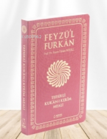 Feyzü'l Furkân Tefsirli Kur'ân-ı Kerîm Meali | Hasan Tahsin Feyizli | 